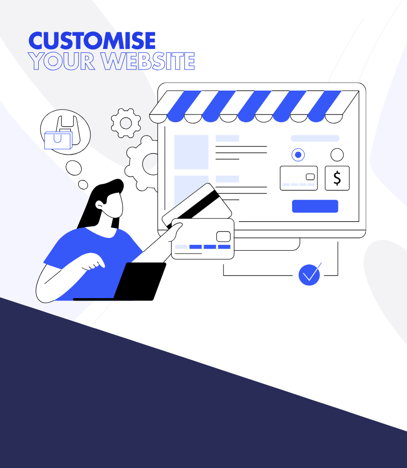 Customise Your Website